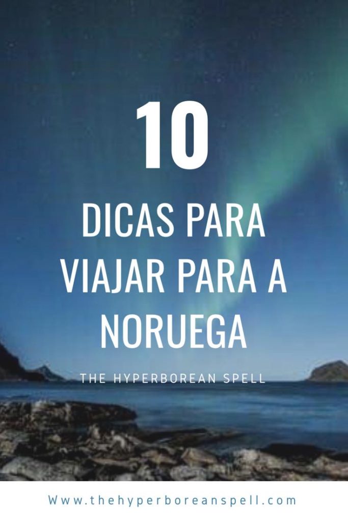 10 Dicas para visitar a Noruega